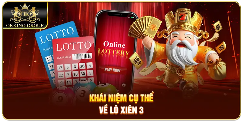 Khái niệm cụ thể về lô xiên 3